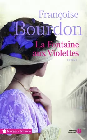 Couverture du produit · La Fontaine aux violettes