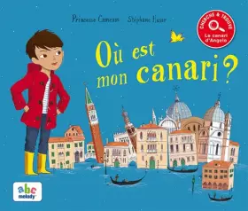 Couverture du produit · OU EST MON CANARI ?