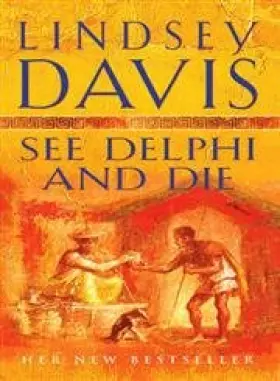 Couverture du produit · See Delphi And Die: (Falco 17)