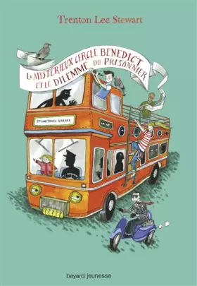 Couverture du produit · Le mystérieux cercle Bénédict, Tome 03: Le mystérieux cercle Benedict et le dilemme du prisonnier