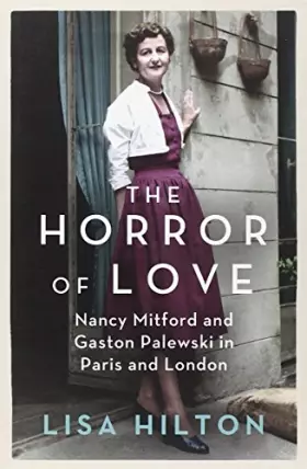 Couverture du produit · Nancy and the Colonel: Nancy Mitford and Gaston Palewski in Paris and London