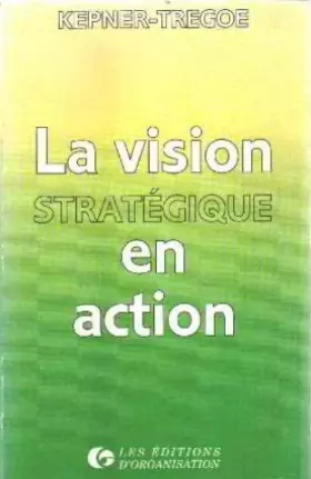 Couverture du produit · La vision stratégique en action