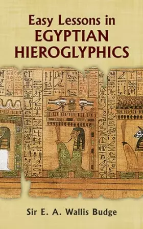 Couverture du produit · Easy Lessons in Egyptian Hieroglyphics