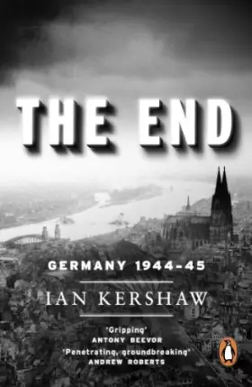 Couverture du produit · The End: Germany, 1944-45