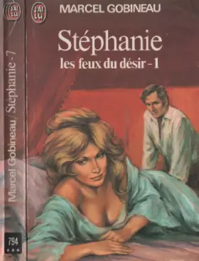 Couverture du produit · Stephanie les Feux du Desir Tome 1