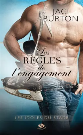 Couverture du produit · Les Idoles du stade, Tome 3: Les Règles de l'engagement