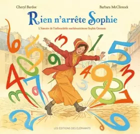 Couverture du produit · Rien n'arrête Sophie: L'histoire de l'inébranlable mathématicienne Sophie Germain