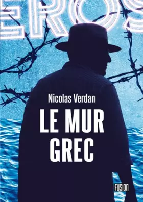 Couverture du produit · Le mur grec