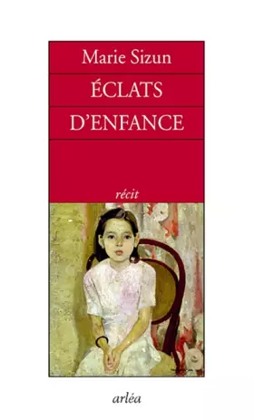 Couverture du produit · Eclats d'enfance