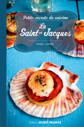Couverture du produit · Petits secrets de cuisine. La Saint-Jacques