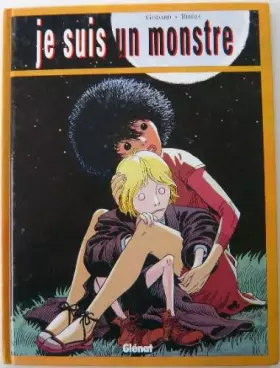 Couverture du produit · Je suis un monstre, Tome 1 :