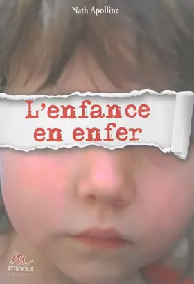 Couverture du produit · L'Enfance en Enfer