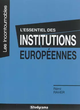 Couverture du produit · L'essentiel des institutions européennes