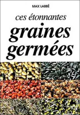 Couverture du produit · Etonnantes graines germées
