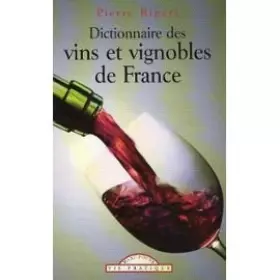Couverture du produit · Dictionnaire des vins et vignobles de France