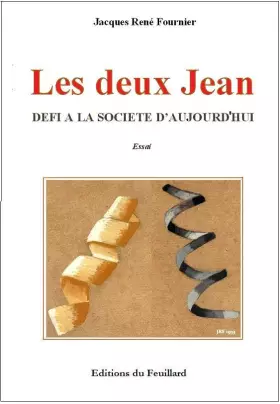 Couverture du produit · LES DEUX JEAN - Défi à la société d'aujourd'hui
