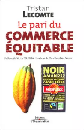 Couverture du produit · Le pari du commerce équitable. : Mondialisation et développement durable