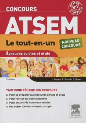 Couverture du produit · Concours ATSEM Le tout-en-un Épreuves écrites et orale: Assistant territorial spécialisé des écoles maternelles