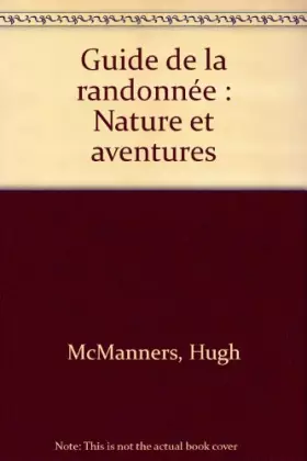 Couverture du produit · Guide de la randonnée : Nature et aventures