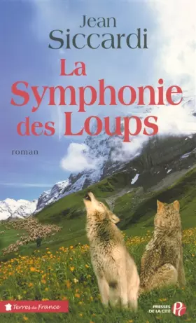 Couverture du produit · La Symphonie des Loups