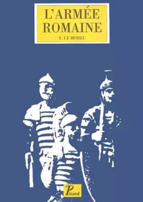 Couverture du produit · L'armée romaine sous le Haut-Empire. : 3ème édition