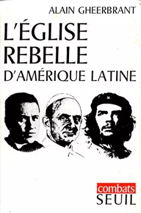 Couverture du produit · L'église rebelle d'Amérique latine