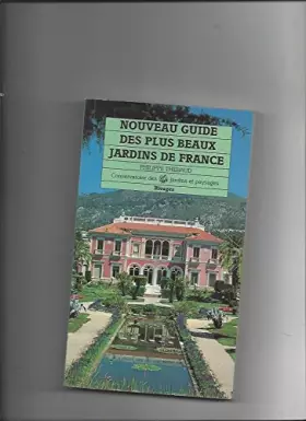 Couverture du produit · Nouveau guide des plus beaux jardins de France