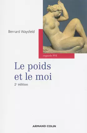 Couverture du produit · Le poids et le moi