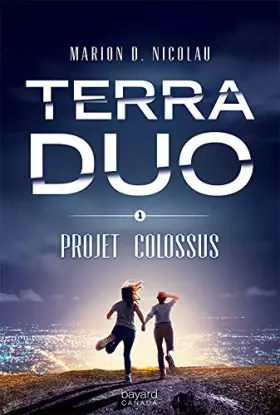 Couverture du produit · Terra Duo Vol 01 Projet Colossus