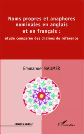 Couverture du produit · Noms propres et anaphores nominales en anglais et en français :: étude comparée des chaînesde référence