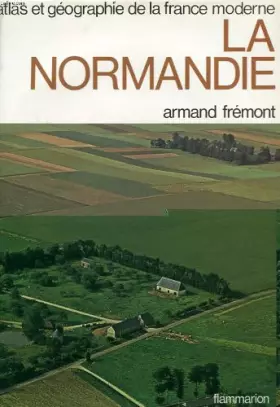 Couverture du produit · Atlas et géographie de la France moderne - La Normandie