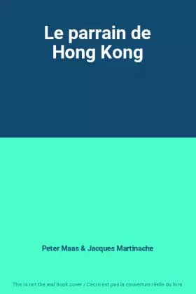 Couverture du produit · Le parrain de Hong Kong