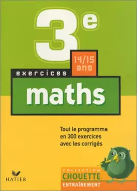 Couverture du produit · Chouette Entraînement : Mathématiques, de la 3e à la 2nde - 14-15 ans (+ corrigés)