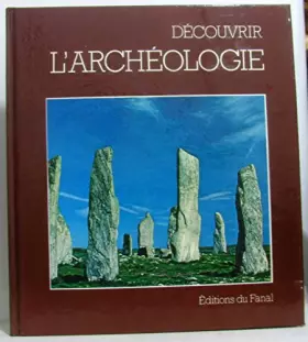 Couverture du produit · Decouvrir L'archeologie