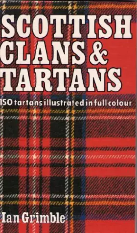 Couverture du produit · Scottish Clans and Tartans: 150 Tartans Illustrated in Full Colour