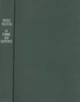 Couverture du produit · La femme aux serpent