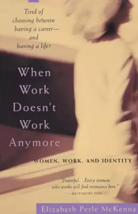Couverture du produit · When Work Doesn't Work Anymore: Women, Work, and Identity
