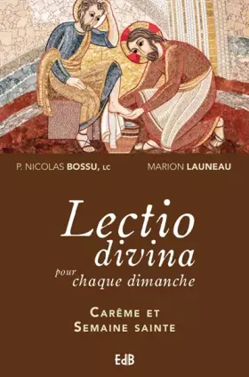 Couverture du produit · Lectio divina pour chaque dimanche, Carême et Semaine sainte (années A, B, C)