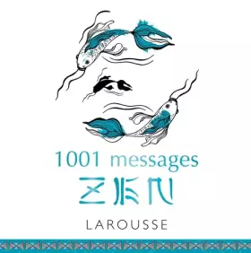 Couverture du produit · 1001 messages zen