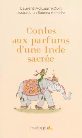 Couverture du produit · Contes aux parfums d'une Inde sacrée