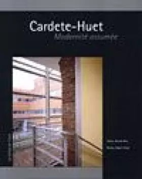 Couverture du produit · Cardete-Huet, modernité assumée