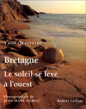 Couverture du produit · BRETAGNE . LE SOLEIL SE LEVE A L'OUEST