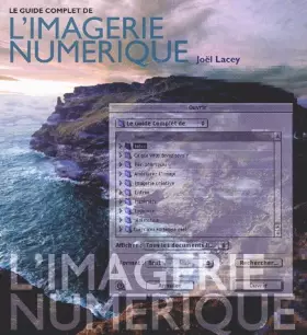 Couverture du produit · Le Guide complet de l'imagerie numerique