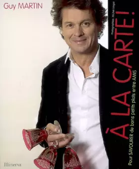 Couverture du produit · A la carte ! : Pour savourer de bons petits plats entre amis