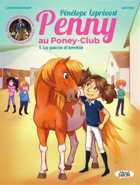 Couverture du produit · Penny au poney-club - tome 1 Le pacte d'amitié