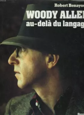 Couverture du produit · Woody Allen : Au-delà du langage
