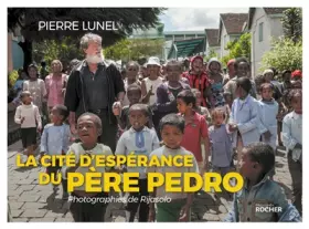 Couverture du produit · La cité d'espérance du père Pedro: Photographies de Rijasolo