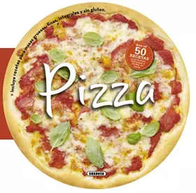 Couverture du produit · Pizza: Más de 50 deliciosas recetas económicas y fáciles de hacer / Over 50 Delicious and Economic Recipes and Easy to Make