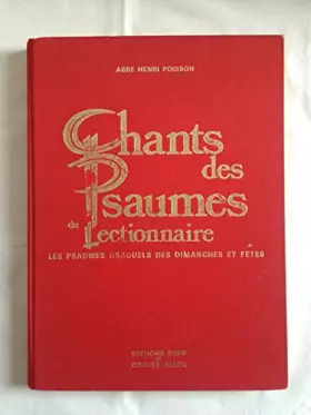 Couverture du produit · Chants des Psaumes des Lectionnaires Les psaumes graduels des dimanches et fêtes