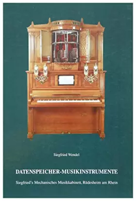 Couverture du produit · Datenspeicher-Musikinstrumente: Siegfrieds Mechanisches Musikkabinett (Livre en allemand)